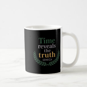 Seneca Quote Time Reveals Truth Stoic Philosophy W Kaffemugg