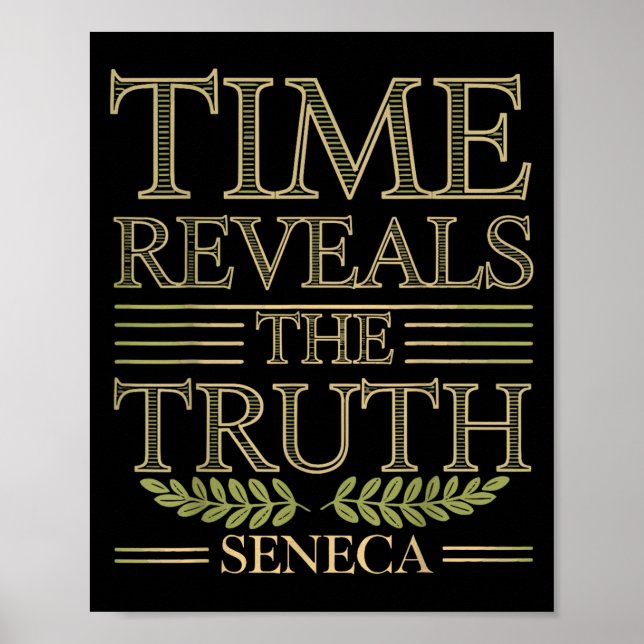 Seneca Quote Time Reveals Truth Stoic Wisdom Philo Poster (Framsidan)
