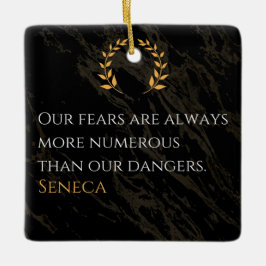Senecas insight: Rädslan jämfört med verkliga faro Julgransprydnad Keramik