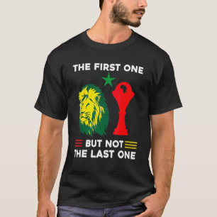 Senegal Africa Football 2022 The First One But Not T Shirt