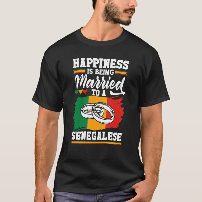 Senegal Senegalese Flag Married To A Senegalese T Shirt (Framsida)