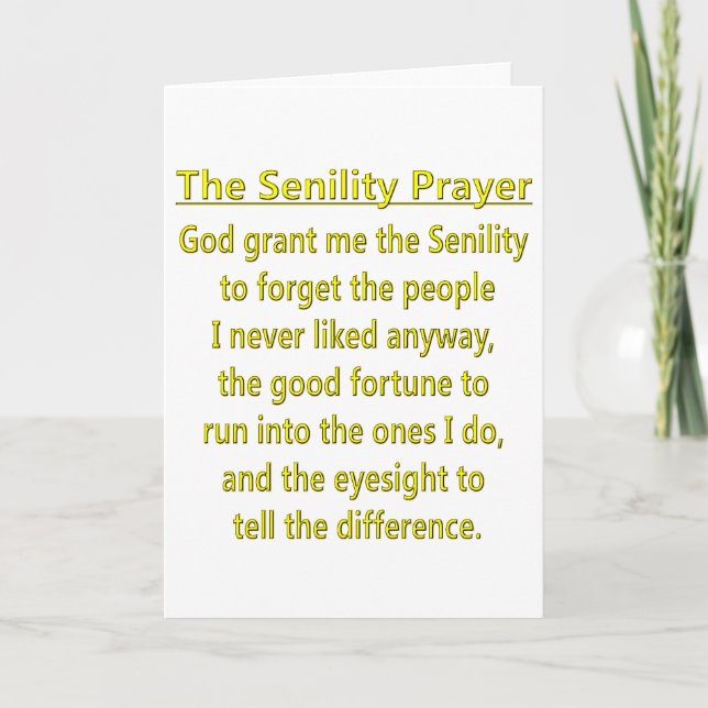 Senility Prayer Kort (Framsida)