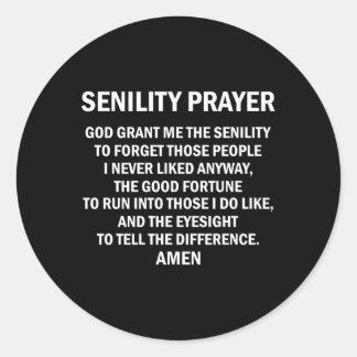 Senility Prayer Senior Citizen Runt Klistermärke