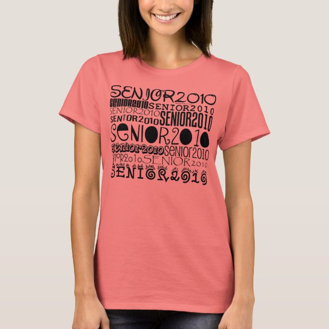 Senior 2010 - Shirt Tee Shirt (Framsida)