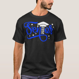 Senior 2022 Gift T Shirt