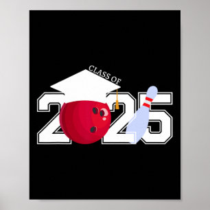 Senior 2025 Bowling Player Cl of 2025 Studenten S Poster