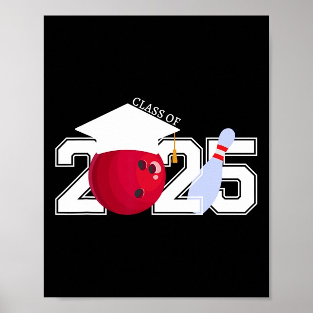 Senior 2025 Bowling Player Cl of 2025 Studenten S Poster (Framsidan)