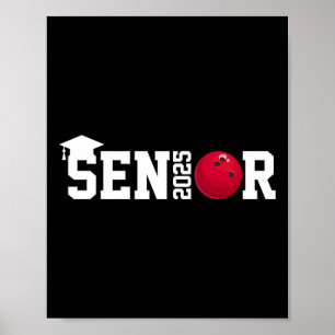 Senior 2025 Bowling Player Cl of 2025 Studenten S Poster