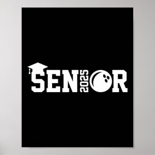 Senior 2025 Bowling Player Cl of 2025 Studenten S Poster