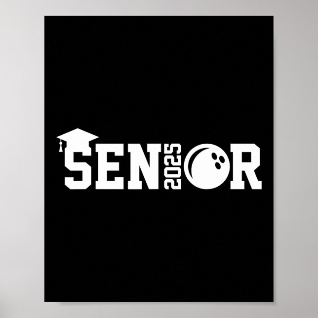 Senior 2025 Bowling Player Cl of 2025 Studenten S Poster (Framsidan)