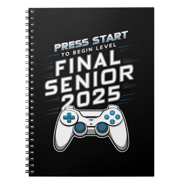 Senior 2025 Class of 2025 Gamer Video Games Anteckningsbok (Framsidan)