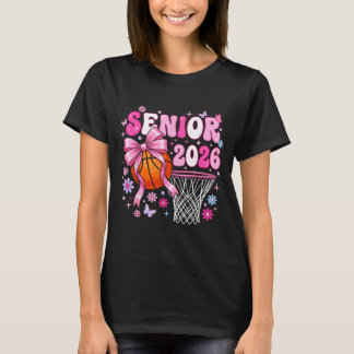 Senior 2026 class of 2026 basketball coquette bow t shirt