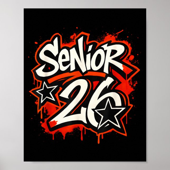 Senior 2026 Graffiti Drip Style Graduation Graphic Poster (Framsidan)