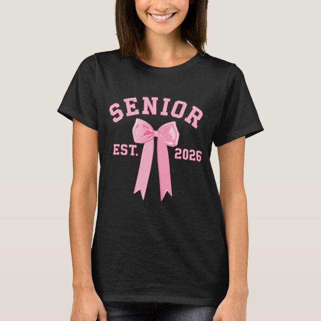 Senior 2026 Pink Bow T Shirt (Framsida)