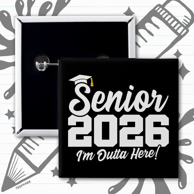 Senior 2026 Rolig Examens Citat Typografi Knapp (Skapare uppladdad)