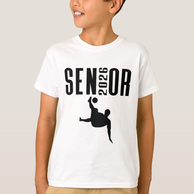 Senior 2026 Soccer Silhouette Design Cl Of 26  T Shirt (Framsida)