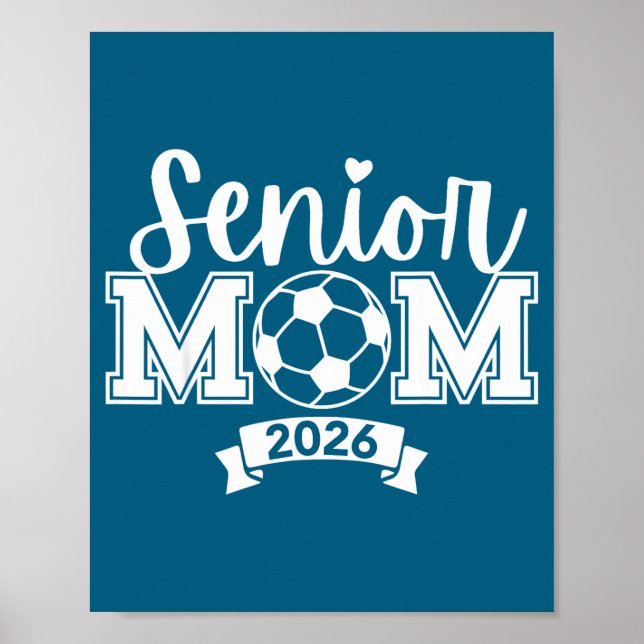 Senior 2026 Stolt Fotbollsmamma Illustration Poster (Framsidan)