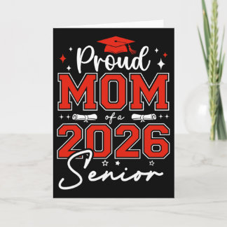 Senior 2026 Stolt mamma till en 2026 Senior examen Kort