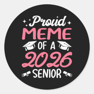 Senior 2026 Stolt Meme Av En 2026 Senior Examensst Runt Klistermärke