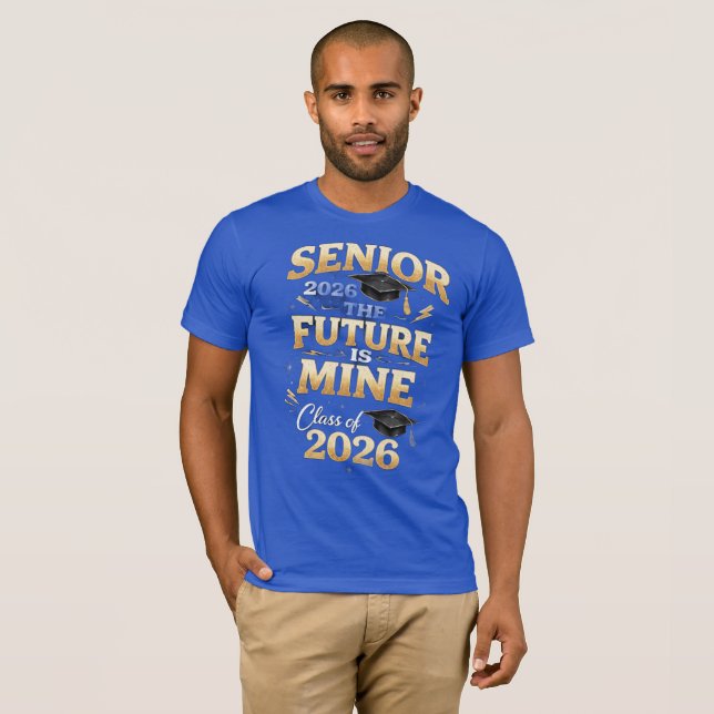 Senior 2026 – The Future is Mine T Shirt (Hel framsida)