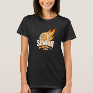 Senior Basketball Mamma T Shirt