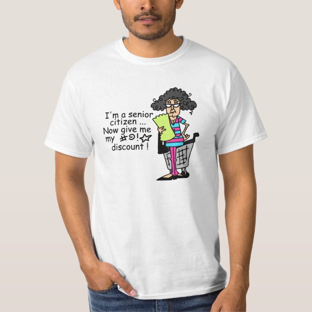 Senior Citizen Rabatt T Shirt (Framsida)
