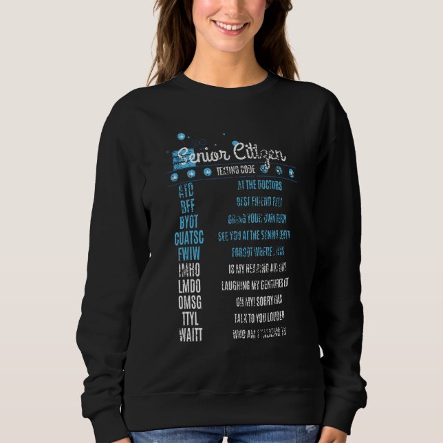 Senior Citizen Texting Code Disted Old People T Shirt (Framsida)