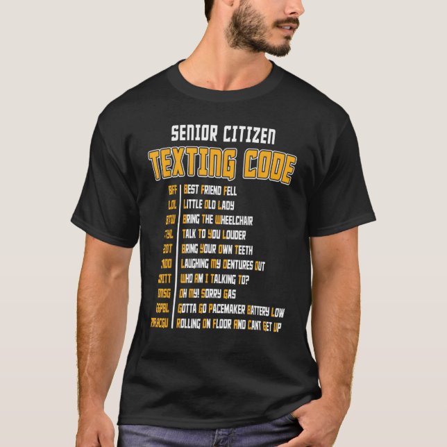 Senior Citizen Texting Code Grandpa Birthday Par T Shirt (Framsida)