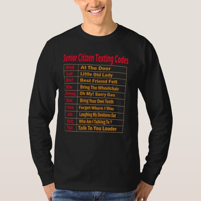 Senior Citizen Texting Codes Discount - seniora ci T Shirt (Framsida)
