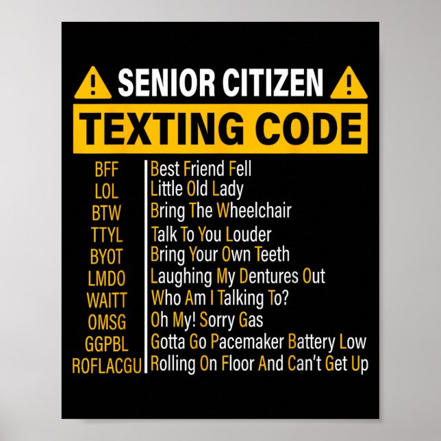 Senior Citizen Textning Kod Cool Rollig Gamla Männ Poster (Framsidan)