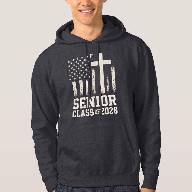 Senior Class 2026 Cross Flag USA Hoodie (Framsida)