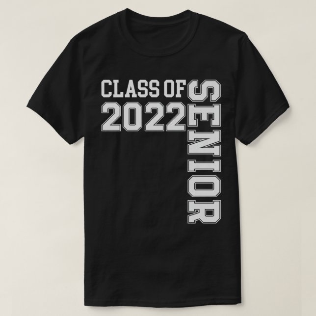 Senior Class of 2022  22 High School Graduation Gi T Shirt (Design framsida)