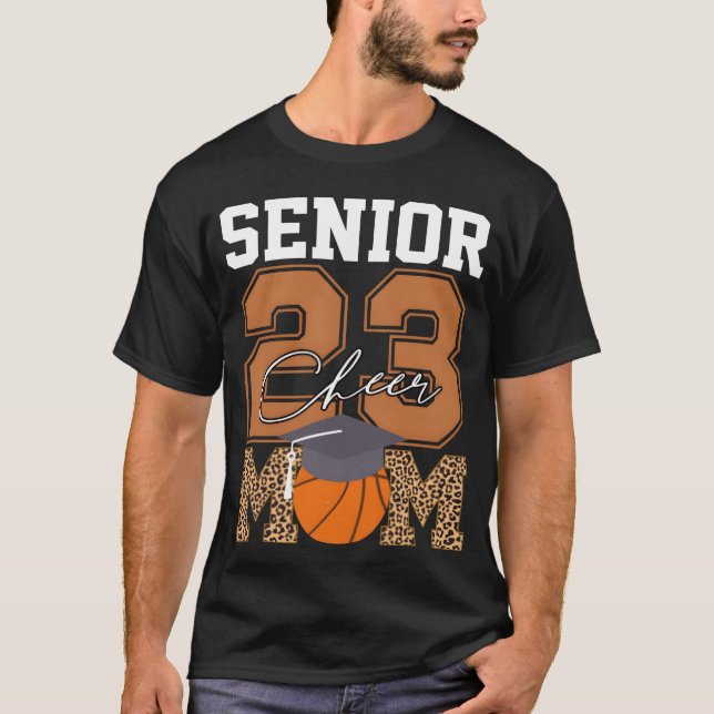 Senior Class Of 2023 Basketboll Stolt Cheer Mamma  T Shirt (Framsida)
