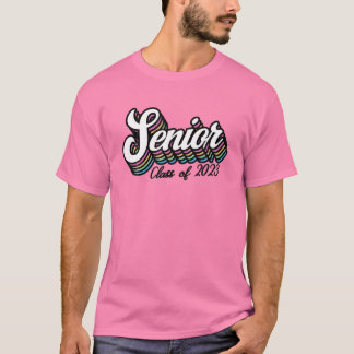 Senior Class of 2023 Senior Women Girls Studenten T Shirt
