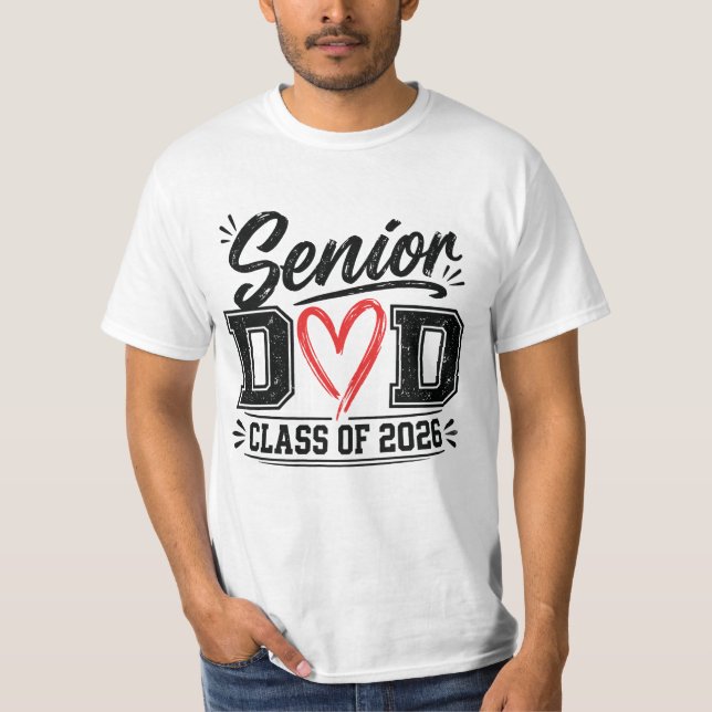 senior dad class of 2026 t shirt (Framsida)