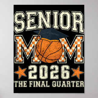 Senior mamma 2026 Basketball Examen Kvartal Män Poster