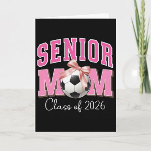 Senior Mamma Klass 2026 Fotboll Rosa Båge Design Kort