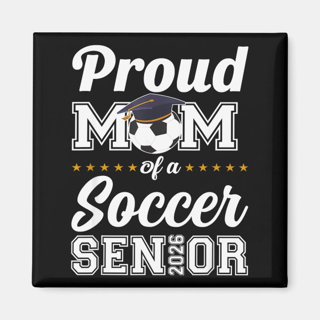 Senior mamma klass 2026 fotbollsmamma examen magnet (Framsidan)