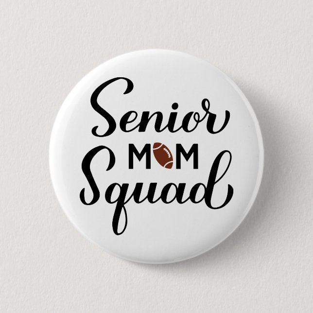 Senior mammasquad. Fotbollsmamma. Sportmamma. Knapp (Framsida)