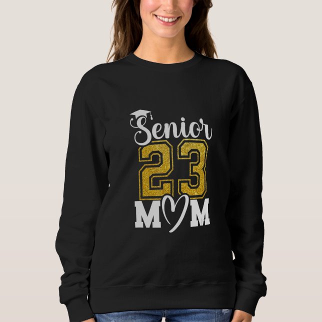 Senior Mom 23 Hat Tassel Graduation Funny Class of T Shirt (Framsida)