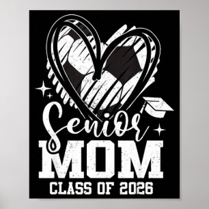 Senior Mom Cl Av 2026 Fotboll Examen Hjarta Poster