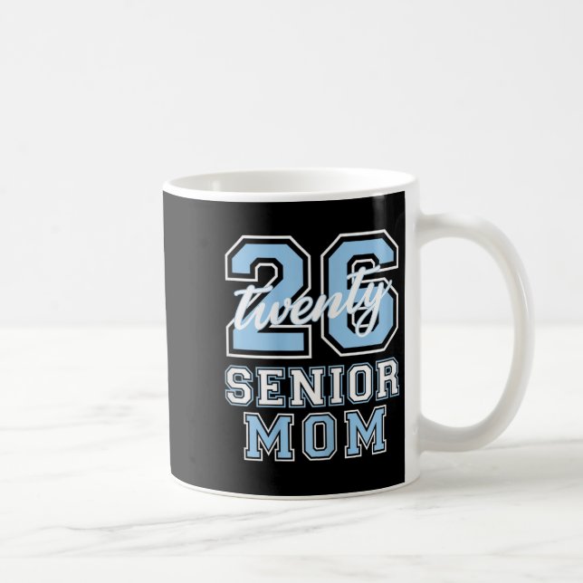 Senior Mom Cl Of 2026 Graduation Pale Blue Letters Kaffemugg (Höger)