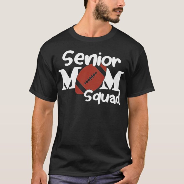 Senior mom squad design for football animal africa t shirt (Framsida)