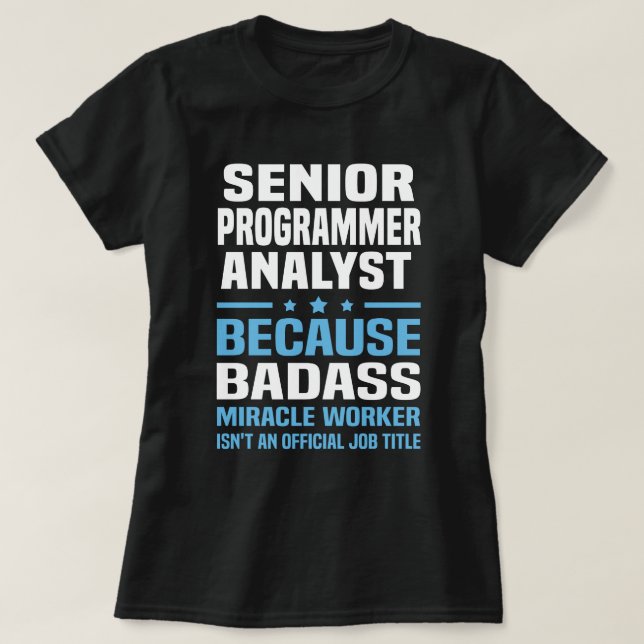 Senior Programmer Analyst T Shirt (Design framsida)