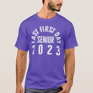 Senior Sista första skoldagen 2023 Slutet av klass T Shirt