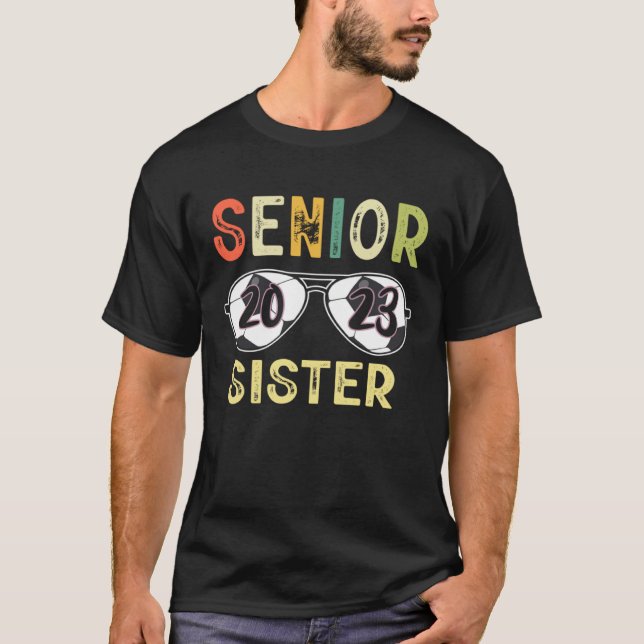 Senior Sister 2023 Proud Sister Soccer Senior Grad T Shirt (Framsida)