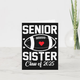 Senior Sister 2025 Football Sister Cl of 2025 Grad Kort