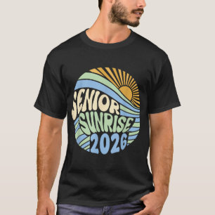 Senior Sunrise 2026 High School 12:e tolfte Klass T Shirt