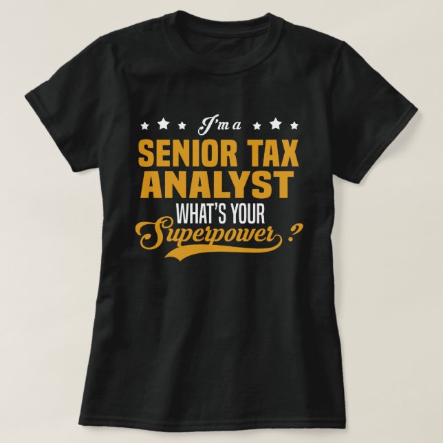 Senior Tax Analyst T Shirt (Design framsida)