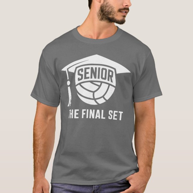 Senior Volleyball Class of 2026he Final Set Gradua T Shirt (Framsida)